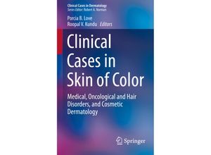 9783319236148 - Clinical Cases in Dermatology   Clinical Cases in Skin of Color Kartoniert (TB)