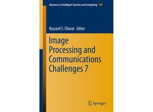 9783319238135 - Image Processing & Communications Challenges 7 Kartoniert (TB)