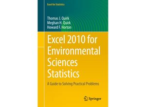 9783319239699 - Excel for Statistics   Excel 2010 for Environmental Sciences Statistics - Thomas J Quirk Meghan H Quirk Howard F Horton Kartoniert (TB)