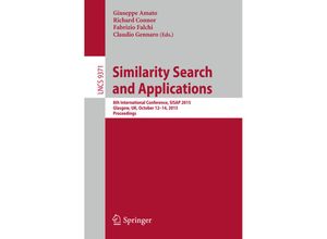 9783319250861 - Similarity Search and Applications Kartoniert (TB)