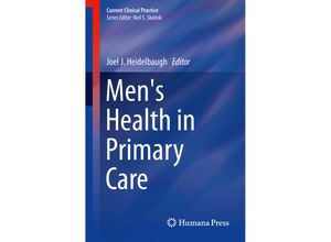 9783319260891 - Current Clinical Practice   Mens Health in Primary Care Kartoniert (TB)