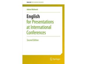 9783319263281 - English for Academic Research   English for Presentations at International Conferences - Adrian Wallwork Kartoniert (TB)