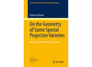 9783319267647 - On the Geometry of Some Special Projective Varieties - Francesco Russo Kartoniert (TB)