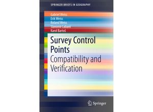 9783319284569 - SpringerBriefs in Geography   Survey Control Points - Gabriel Weiss Erik Weiss Roland Weiss Slavomír Labant Karol Bartos Kartoniert (TB)