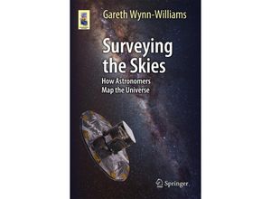 9783319285085 - Astronomers Universe   Surveying the Skies - Gareth Wynn-Williams Kartoniert (TB)