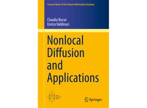 9783319287386 - Nonlocal Diffusion and Applications - Claudia Bucur Enrico Valdinoci Kartoniert (TB)