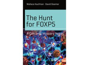 9783319289601 - Science and Fiction   The Hunt for FOXP5 - David Deamer Wallace Kaufman Kartoniert (TB)