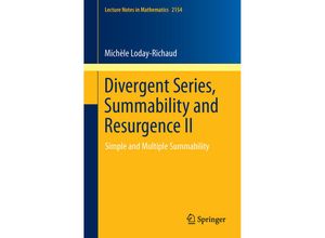 9783319290744 - Divergent Series Summability and Resurgence II - Michèle Loday-Richaud Kartoniert (TB)