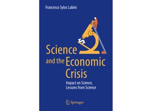 9783319295275 - Science and the Economic Crisis - Francesco Sylos Labini Kartoniert (TB)