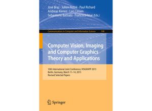 9783319299709 - Computer Vision Imaging and Computer Graphics Theory and Applications Kartoniert (TB)