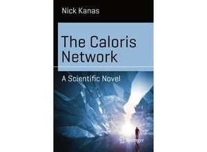 9783319305776 - Science and Fiction   The Caloris Network - Nick Kanas Kartoniert (TB)