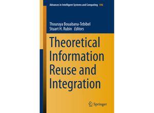 9783319313092 - Theoretical Information Reuse and Integration Kartoniert (TB)