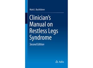 9783319313726 - Clinicians Manual on Restless Legs Syndrome - Mark J Buchfuhrer Kartoniert (TB)