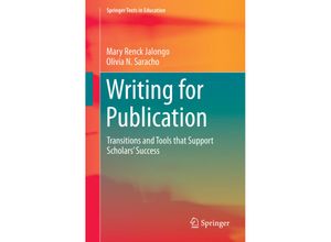 9783319316482 - Springer Texts in Education   Writing for Publication - Mary Renck Jalongo Olivia N Saracho Kartoniert (TB)