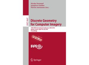 9783319323596 - Discrete Geometry for Computer Imagery Kartoniert (TB)