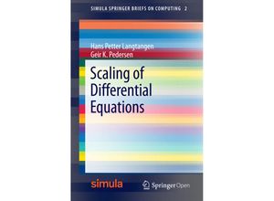 9783319327259 - Scaling of Differential Equations - Hans Petter Langtangen Geir K Pedersen Kartoniert (TB)