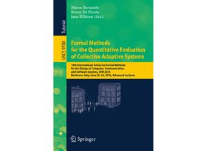 9783319340951 - Formal Methods for the Quantitative Evaluation of Collective Adaptive Systems Kartoniert (TB)