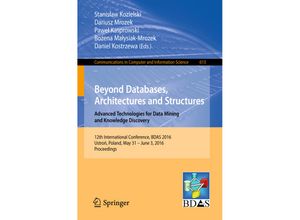 9783319340982 - Beyond Databases Architectures and Structures Advanced Technologies for Data Mining and Knowledge Discovery Kartoniert (TB)