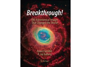 9783319360355 - Breakthrough! - Robert Gendler R Jay GaBany Kartoniert (TB)