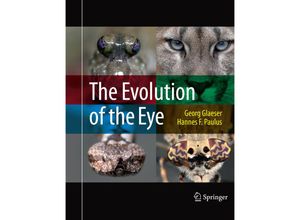 9783319371023 - The Evolution of the Eye - Georg Glaeser Hannes F Paulus Kartoniert (TB)