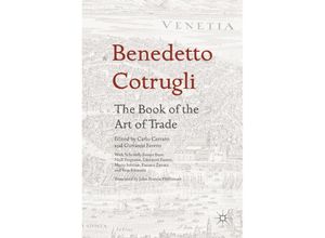 9783319399683 - Benedetto Cotrugli The Book of the Art of Trade Gebunden