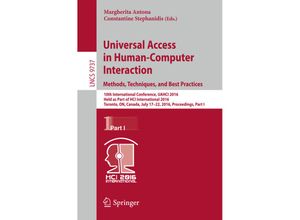 9783319402499 - Universal Access in Human-Computer Interaction Methods Techniques and Best Practices Kartoniert (TB)