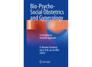 9783319404028 - Bio-Psycho-Social Obstetrics and Gynecology Kartoniert (TB)