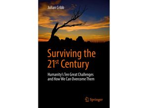 9783319412696 - Surviving the 21st Century - Julian Cribb Kartoniert (TB)