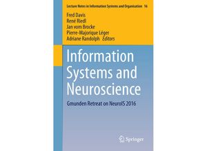 9783319414010 - Information Systems and Neuroscience Kartoniert (TB)