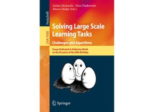 9783319417059 - Solving Large Scale Learning Tasks Challenges and Algorithms Kartoniert (TB)