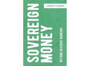 9783319421735 - Sovereign Money - Joseph Huber Kartoniert (TB)