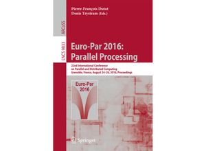 9783319436586 - Euro-Par 2016 Parallel Processing Kartoniert (TB)