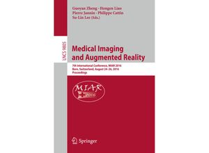 9783319437743 - Medical Imaging and Augmented Reality Kartoniert (TB)