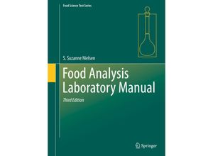 9783319441252 - Food Science Text Series   Food Analysis Laboratory Manual - S Suzanne Nielsen Kartoniert (TB)