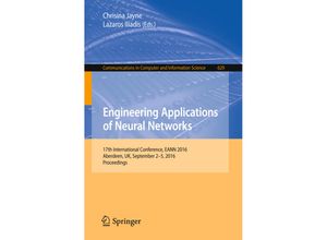 9783319441870 - Engineering Applications of Neural Networks Kartoniert (TB)
