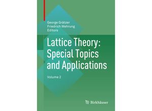 9783319442358 - Lattice Theory Special Topics and Applications Kartoniert (TB)