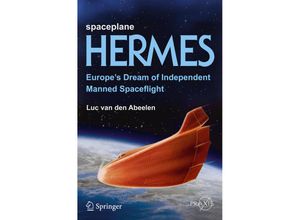 9783319444703 - Praxis Books   Spaceplane HERMES - Luc van den Abeelen Kartoniert (TB)