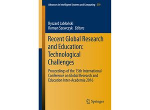 9783319464893 - Recent Global Research and Education Technological Challenges   Advances in Intelligent Systems and Computing Bd519 Kartoniert (TB)