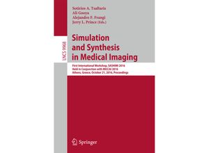 9783319466293 - Simulation and Synthesis in Medical Imaging Kartoniert (TB)