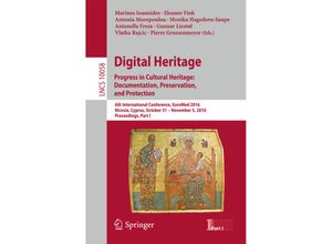 9783319484952 - Digital Heritage Progress in Cultural Heritage Documentation Preservation and Protection Kartoniert (TB)