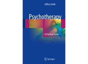 9783319494593 - Psychotherapy - Jeffery Smith Kartoniert (TB)