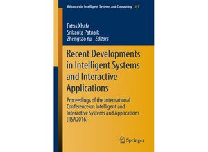 9783319495675 - Recent Developments in Intelligent Systems and Interactive Applications Kartoniert (TB)