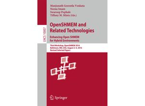 9783319509945 - OpenSHMEM and Related Technologies Enhancing OpenSHMEM for Hybrid Environments Kartoniert (TB)