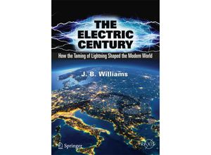 9783319511542 - Praxis Books   The Electric Century - JB Williams Kartoniert (TB)