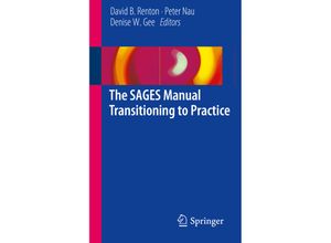 9783319513966 - The SAGES Manual Transitioning to Practice Kartoniert (TB)