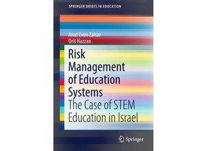 9783319519838 - SpringerBriefs in Education   Risk Management of Education Systems - Anat Even Zahav Orit Hazzan Kartoniert (TB)