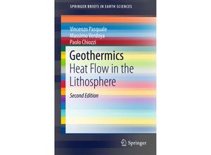 9783319520834 - SpringerBriefs in Earth Sciences   Geothermics - Vincenzo Pasquale Massimo Verdoya Paolo Chiozzi Kartoniert (TB)