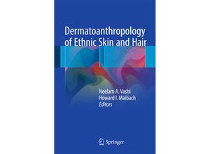 9783319539607 - Dermatoanthropology of Ethnic Skin and Hair Kartoniert (TB)