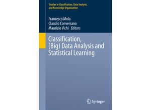 9783319557076 - Studies in Classification Data Analysis and Knowledge Organization   Classification (Big) Data Analysis and Statistical Learning Kartoniert (TB)