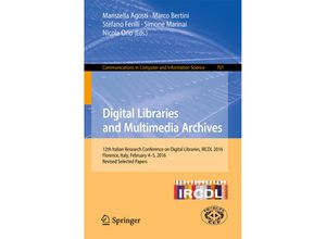 9783319562995 - Digital Libraries and Multimedia Archives Kartoniert (TB)